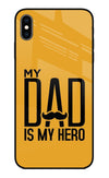 My Dad Is My Hero iPhone XS Max Glass Case