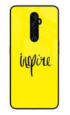 Inspire Oppo Reno2 Z Glass Case