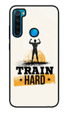 Train Hard Redmi Note 8 Glass Case