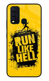 Run Like Hell Vivo Y30/Y50 Glass Case