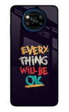 Everything Will Be Ok Poco X3/X3 Pro Glass Case