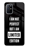 I Am Not Perfect But I Am Limited Edition Oneplus 8T Glass Case