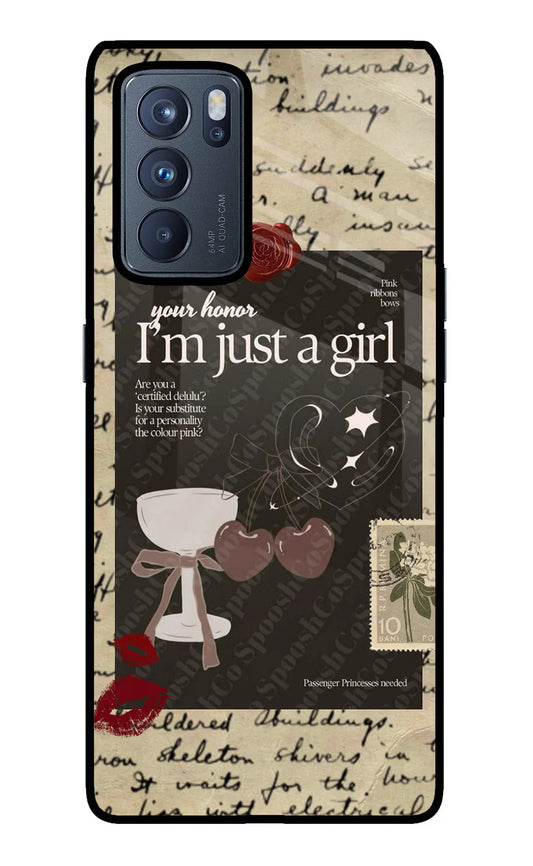I am just a girl Oppo Reno6 Pro 5G back cover