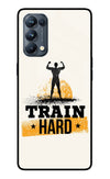 Train Hard Oppo Reno5 Pro 5G Glass Case