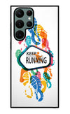 Keep Running Samsung S22 Ultra Glass Case