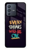 Everything Will Be Ok Vivo V23 5G Glass Case