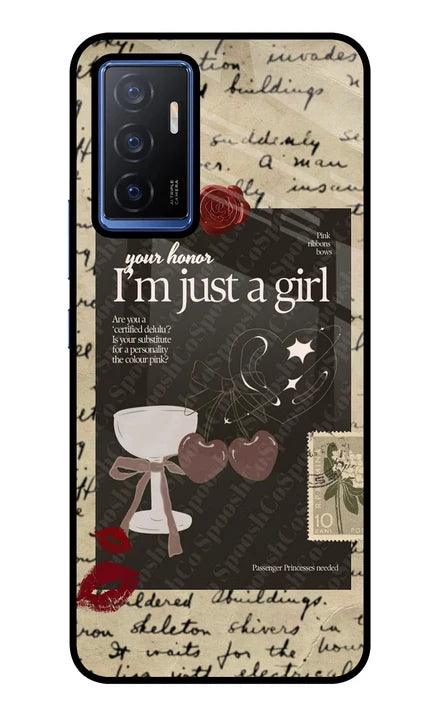 I am just a girl Vivo V23E 5G Back Cover