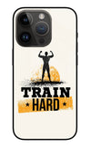 Train Hard iPhone 14 Pro Glass Case