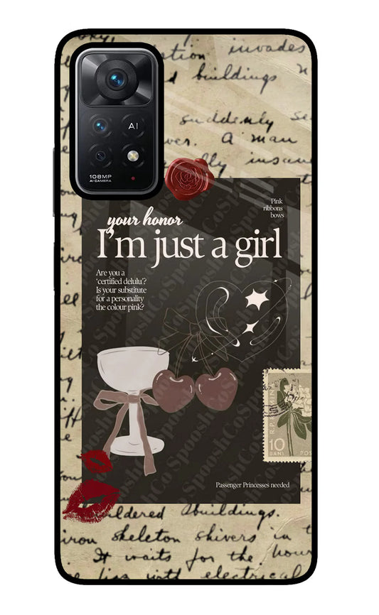 I am just a girl Redmi Note 11 Pro+ 5G Back cover