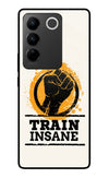 Train Insane Vivo V27/V27 Pro Glass Case