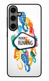 Keep Running Samsung S24 Plus Glass Case