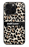 Leopard Print Self Love iPhone 16 Pro Max Glass Case