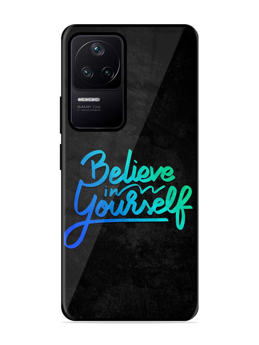 Believe In Yourself Poco F4 (5G) Back cover