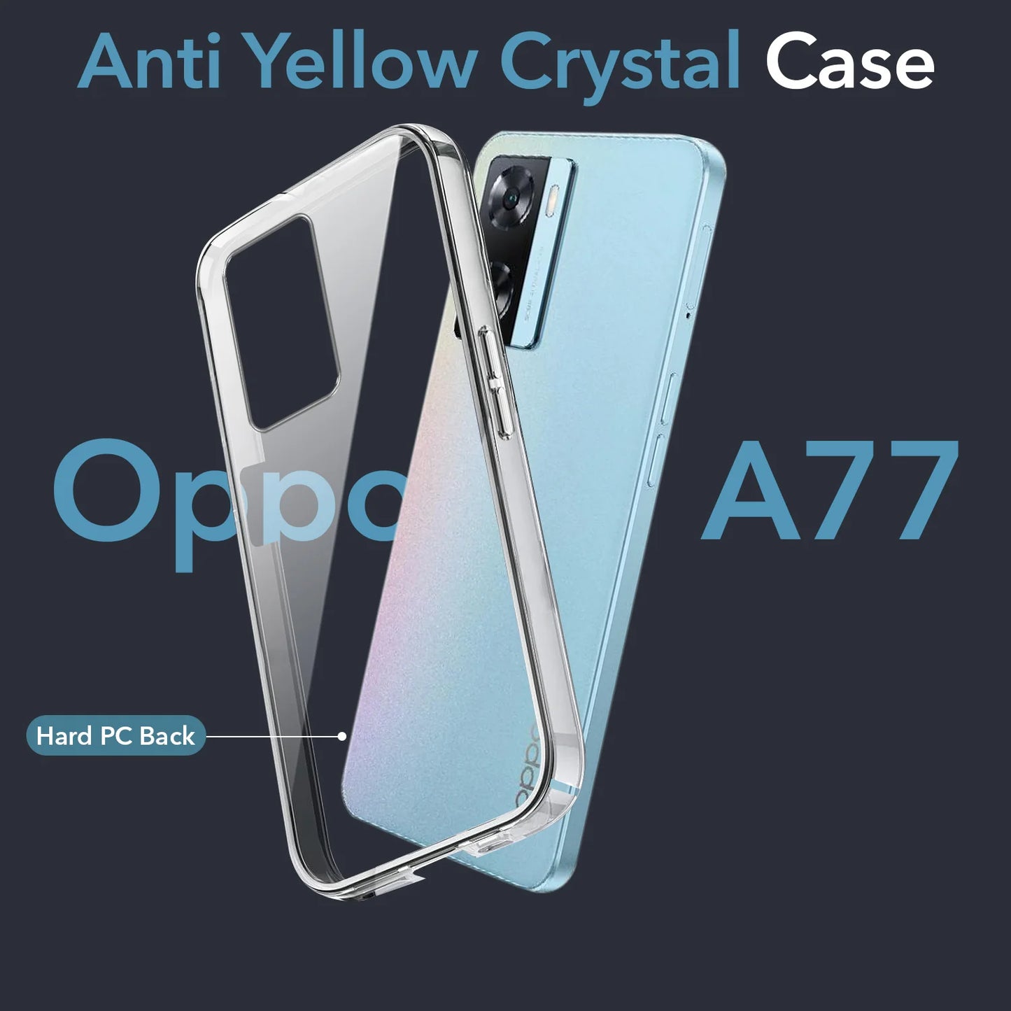 Oppo A77 2022 (Hard Back Cover)